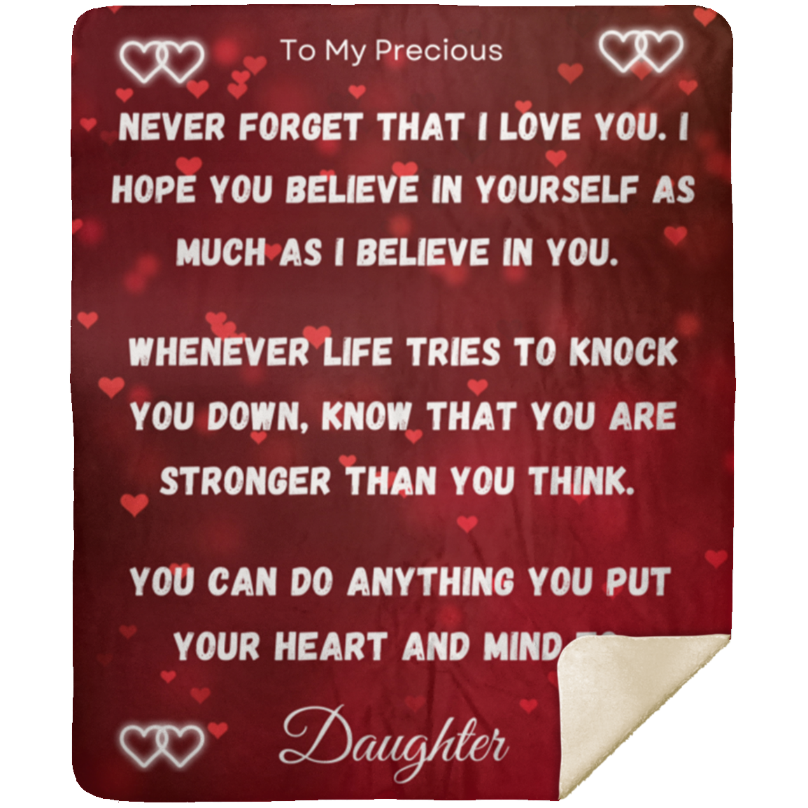 Premium Mink Sherpa Blanket to Daughter - Never Forget