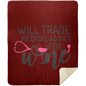Premium Mink Sherpa Blanket - Will trade for Wine - 50x60