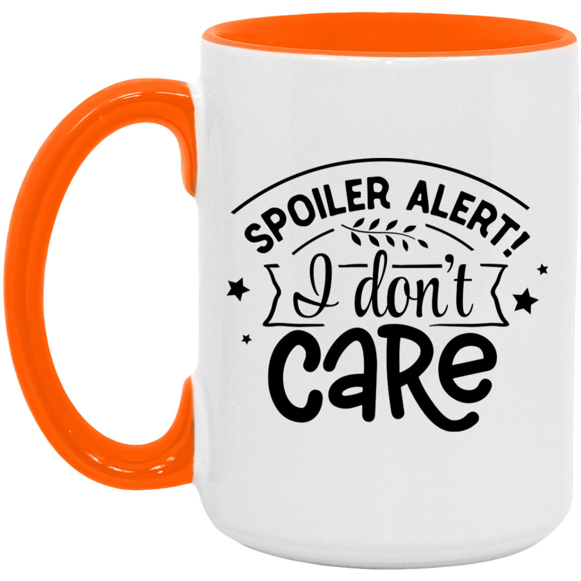 I don't Care - Accent Mug