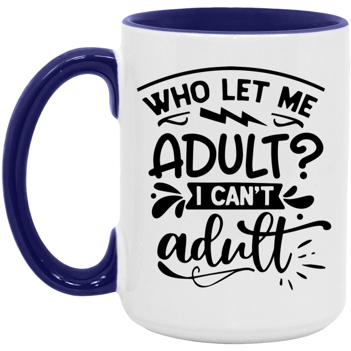 Adulting - Accent Mug