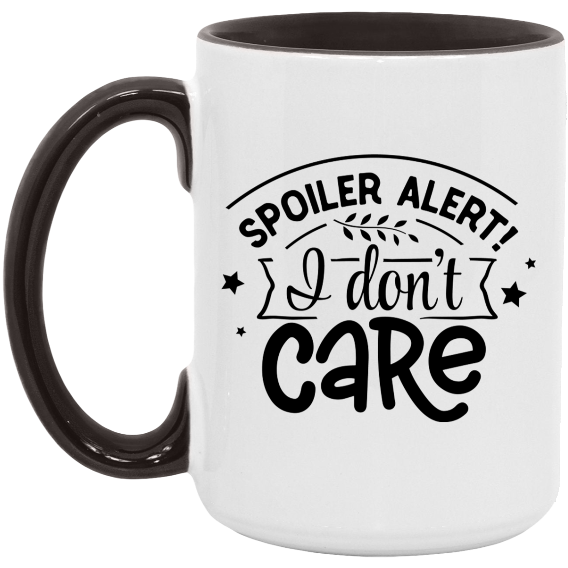 I don't Care - Accent Mug