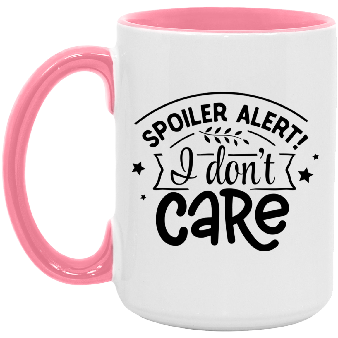 I don't Care - Accent Mug