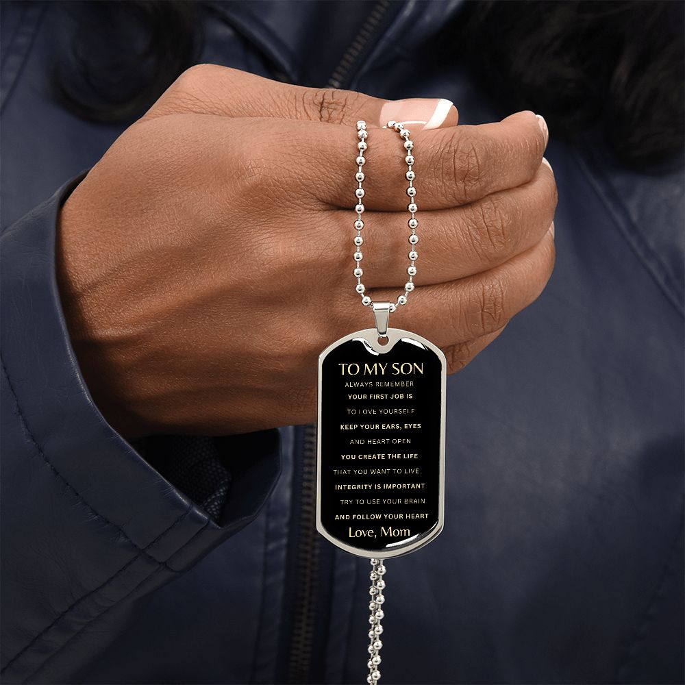 To My Son: Follow Your Heart - Mom