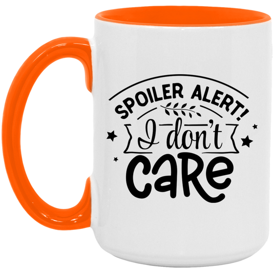 I don't Care - Accent Mug