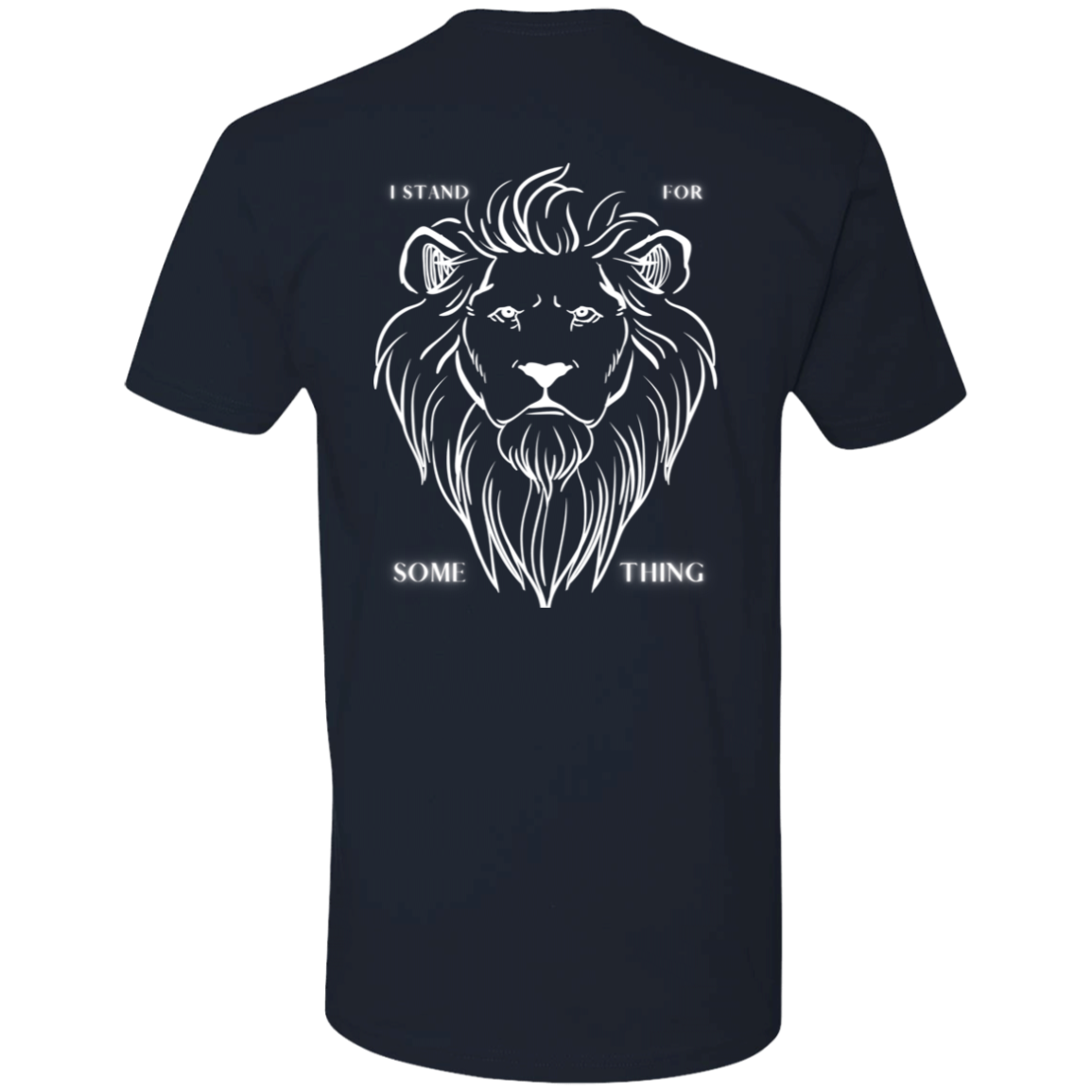 I Stand for Something - Lion White
