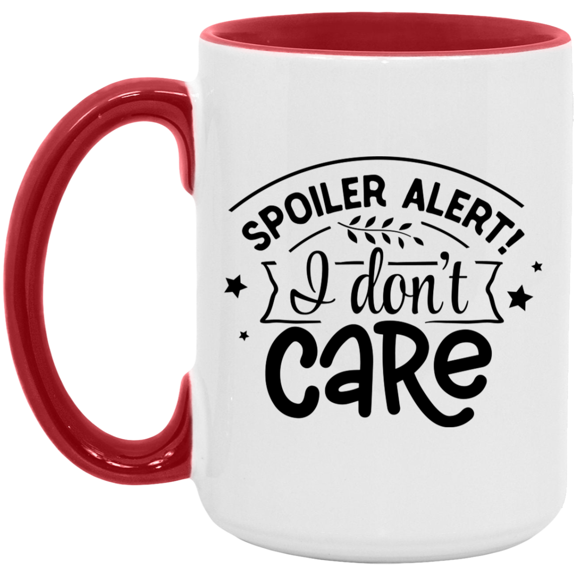 I don't Care - Accent Mug