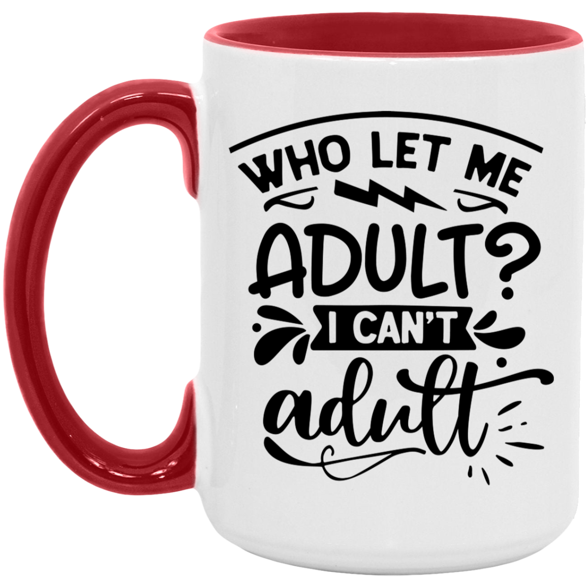 Adulting -  Accent Mug
