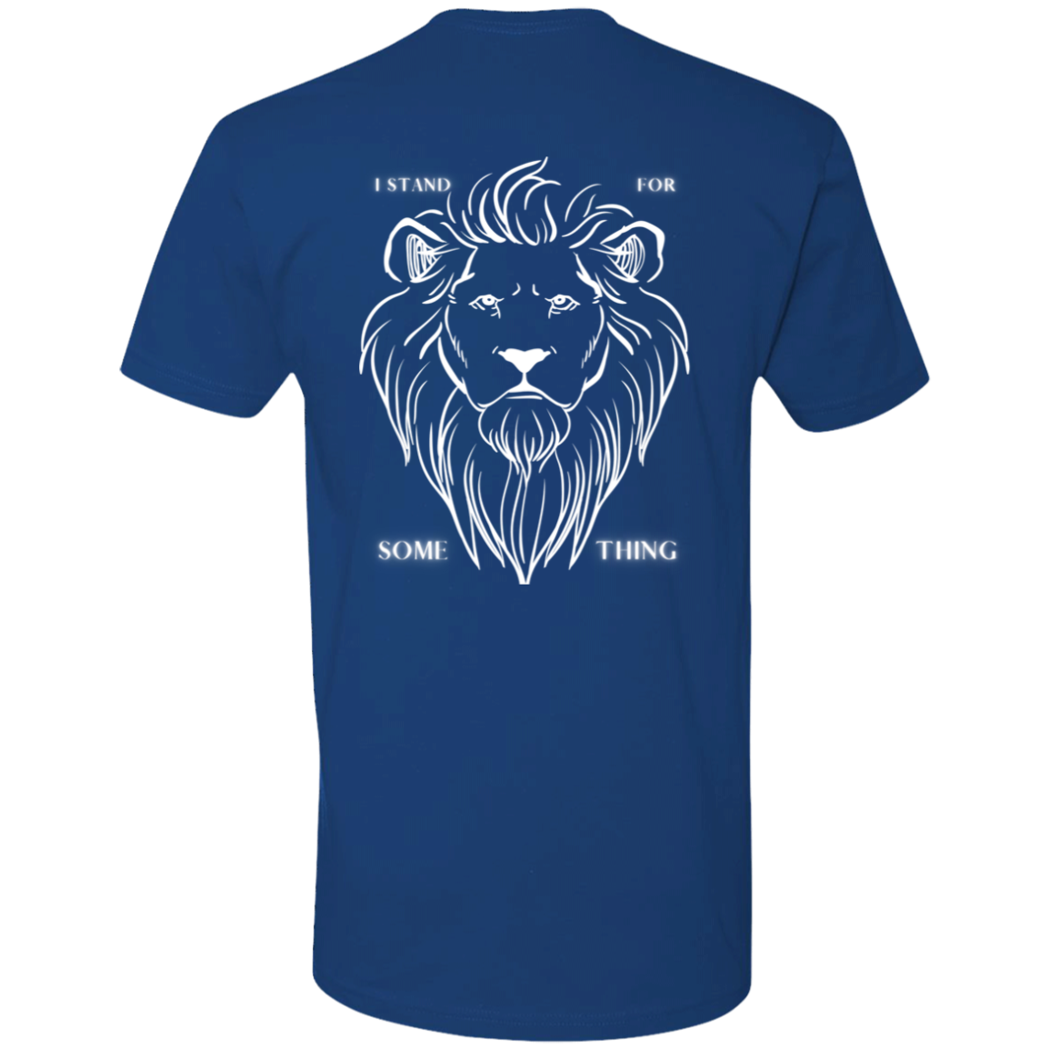 I Stand for Something - Lion White