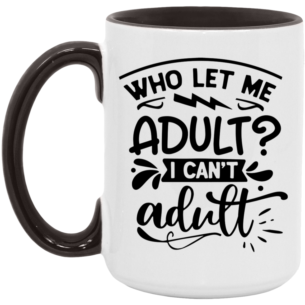 Adulting -  Accent Mug