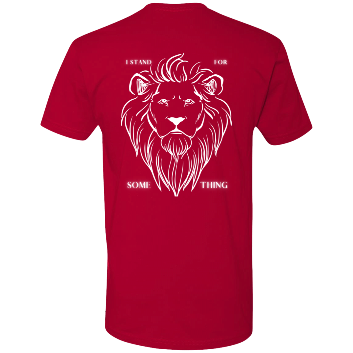 I Stand for Something - Lion White