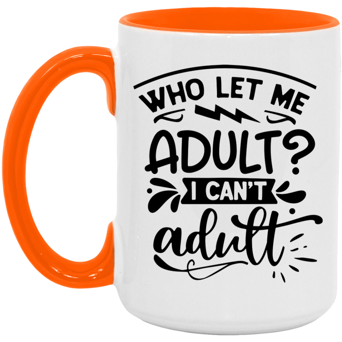Adulting -  Accent Mug