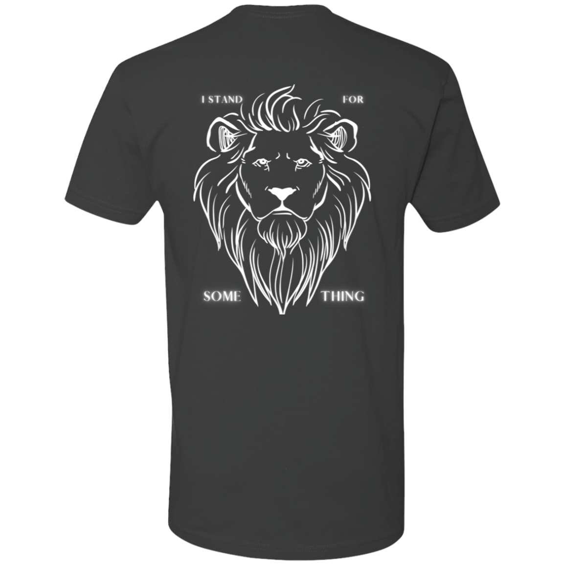 I Stand for Something - Lion White