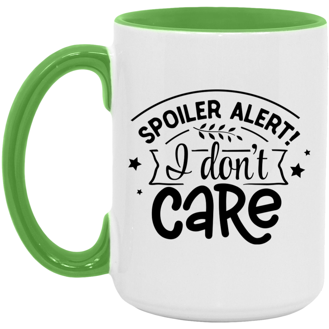 I don't Care - Accent Mug