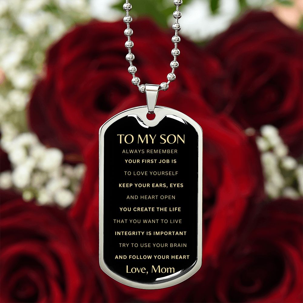 To My Son: Follow Your Heart - Mom