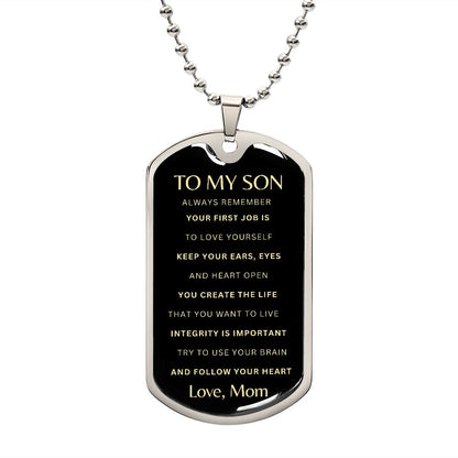To My Son: Follow Your Heart - Mom