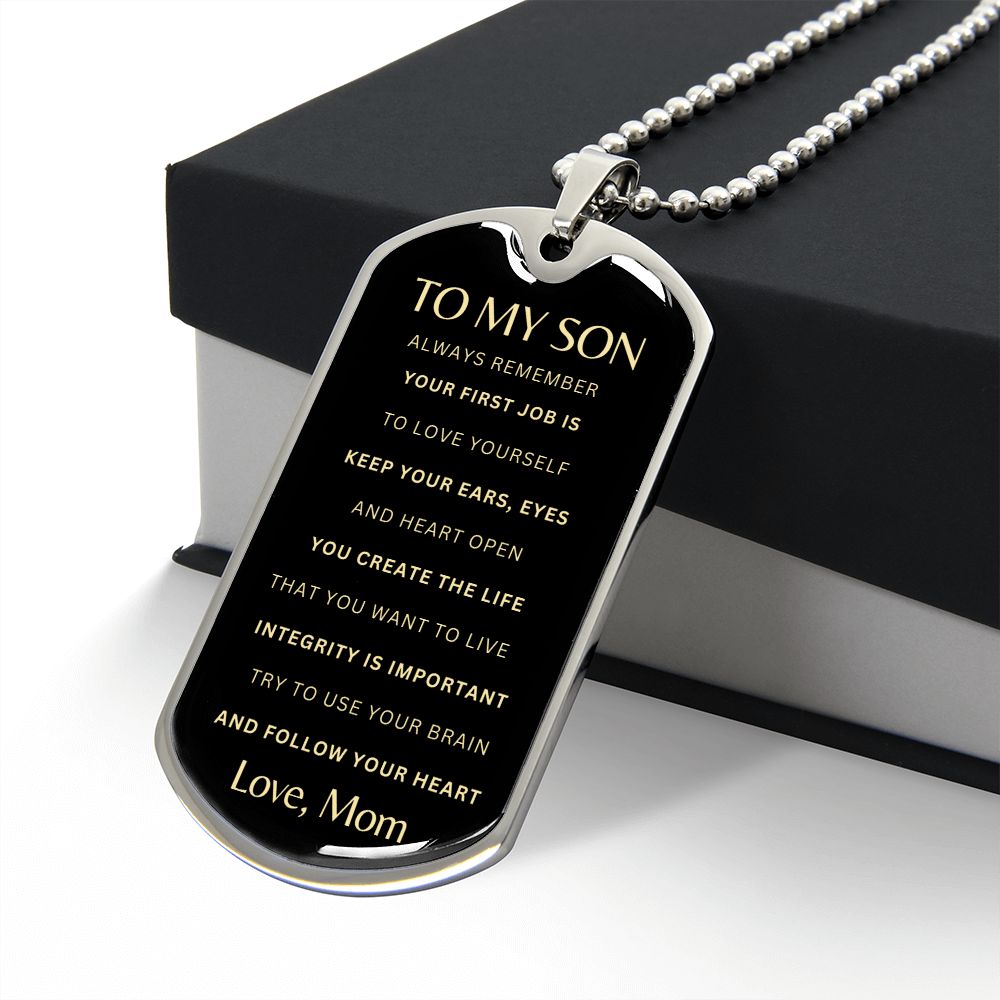 To My Son: Follow Your Heart - Mom
