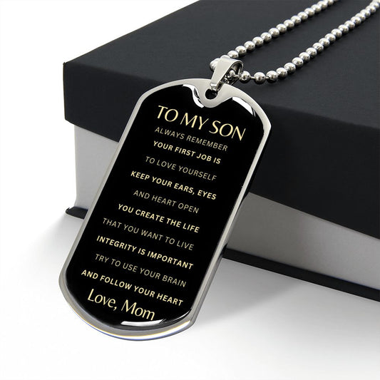 To My Son: Follow Your Heart - Mom