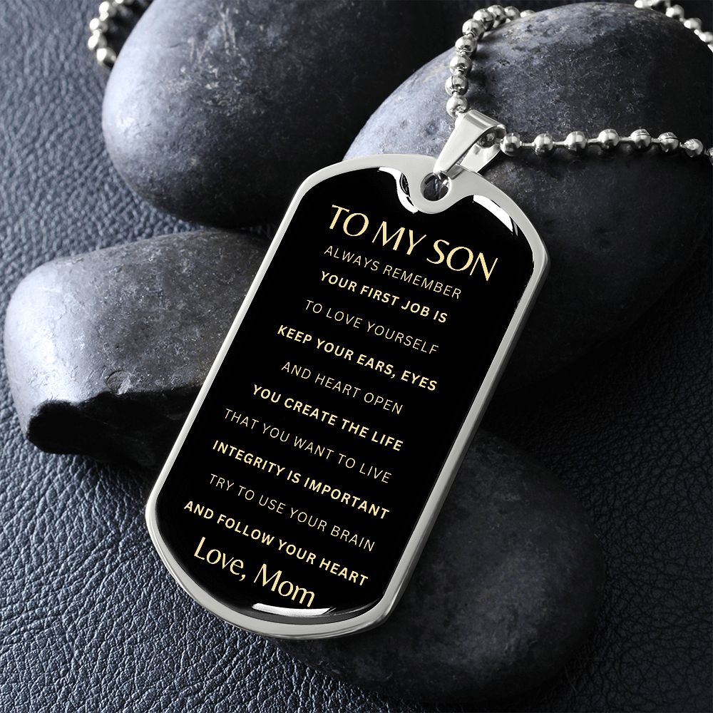 To My Son: Follow Your Heart - Mom