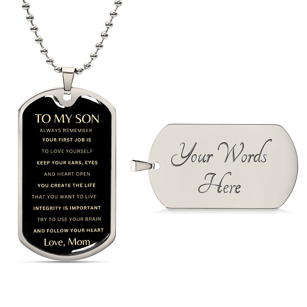 To My Son: Follow Your Heart - Mom