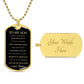 To My Son: Follow Your Heart - Mom