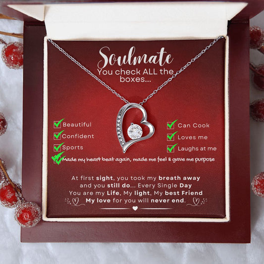 Soulmate Forever Love - You Check All the Boxes